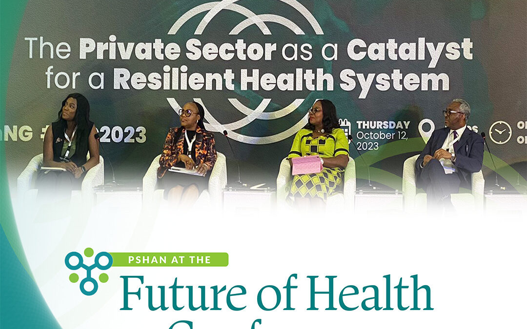 PSHAN at the Future of Health Conference