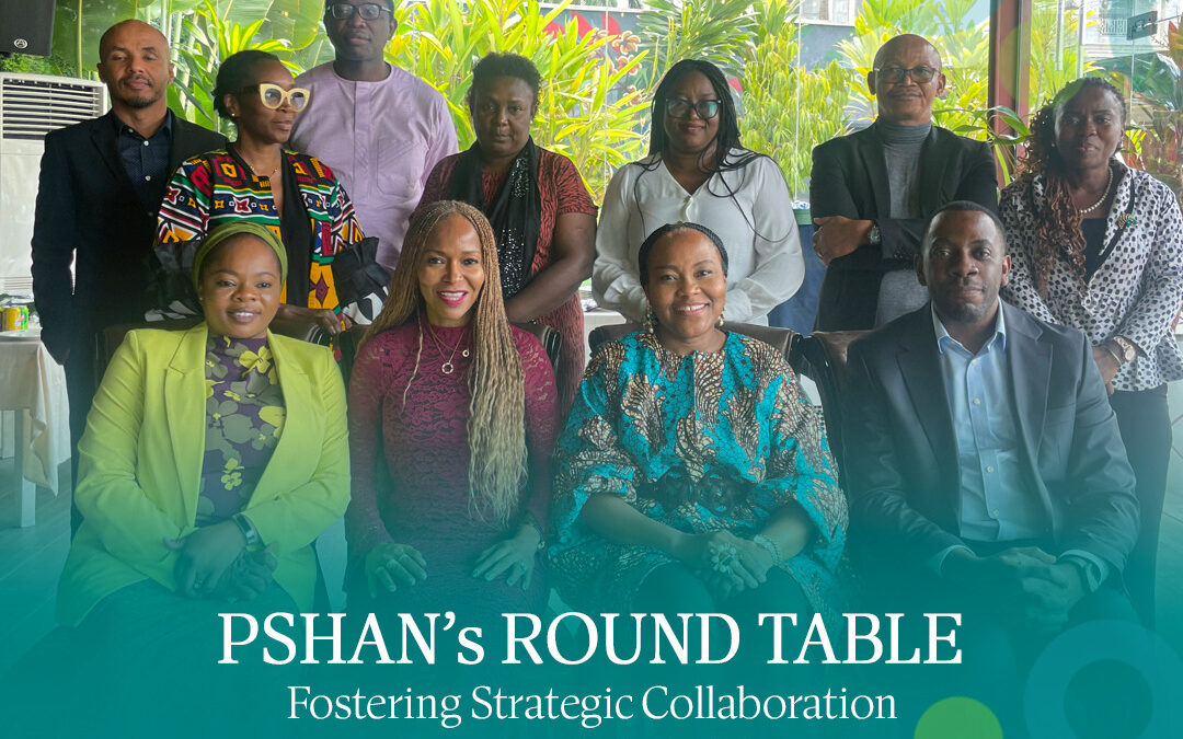 PSHAN Hosts Leadership Roundtable